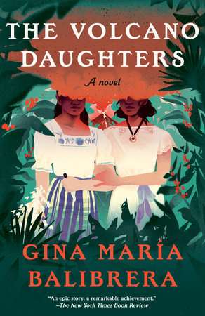 The Volcano Daughters by Gina María Balibrera